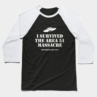 I Survived The Area 51 Massacre Baseball T-Shirt